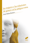 MUJERES Y LAS RELACIONES DE GÉNERO EN LA ANTIGUA ROMA, LAS