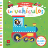 VEHICULOS, LOS (MI PRIMER LIBRO DE TACTO)