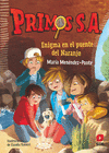 ENIGMA EN EL PUENTE DEL NARANJO (PRIMOS S.A. Nº 2)
