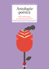 ANTOLOGIA POETICA (DEL MODERNISMO A LA GENERACION DEL 27)