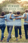 VOLUNTARIADO, GESTION, INTERVENCIÓN  Y EFECTIVIDAD-2 ED