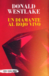 DIAMANTE AL ROJO VIVO, UN