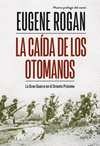 CAÍDA DE LOS OTOMANOS, LA