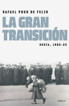 GRAN TRANSICIÓN, LA