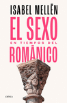 SEXO EN TIEMPOS DEL ROMÁNICO, EL