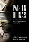 PAÍS EN RUINAS ( PREMIO NACIONAL DE ENSAYO 2024 )