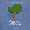 ÁRBOL (DE LA CUNA A LA LUNA)