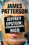 JEFFREY EPSTEIN: ASQUEROSAMENTE RICO