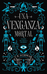 VENGANZA MORTAL II, UNA