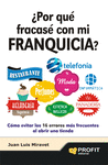 ¿POR QUE FRACASE CON MI FRANQUICIA?