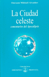 CIUDAD CELESTE, LA