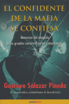 CONFIDENTE DE LA MAFIA SE CONFIESA, EL