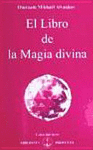 LIBRO DE LA MAGIA DIVINA, EL