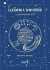 LLEGIM L' UNIVERS (L' ASTRONOMIA UTIL)