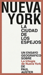 NUEVA YORK. LA CIUDAD DE LOS ESPEJOS
