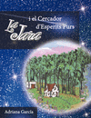 LA JARA I EL CERCADOR D?ESPERITS PURS