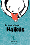 MEUS PRIMERS HAIKÚS, ELS