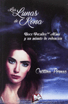 LUNAS DE RONA, LAS: DOCE PECADOS DEL ALMA Y UN MINUTO DE REDENCIÓN