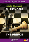 PRÍNCIPE, EL / THE PRINCE (CLASICOS/BILINGUES)