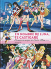 EN NOMBRE DE LUNA, TE CASTIGARÉ ( EL UNIVERSO MAGICO DE SAILOR MOON VOL.1 )