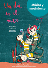 UN DIA EN EL MAR ( MUSICA Y MOVIMIENTO )