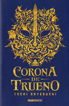 CORONA DE TRUENO (BESTIAS DE LA NOCHE 2)