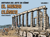 HISTORIA DEL ARTE EN CÓMIC VOL.1. EL MUNDO CLÁSICO