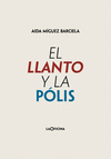 EL LLANTO Y LA PÓLIS