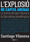 EXPLOSIÓ DE CAPITÀ ARENAS, L´