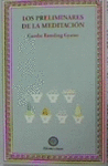 PRELIMINARES DE LA MEDITACION, LOS