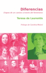 DIFERENCIAS (ETAPAS DE UN CAMINO A TRAVES DEL FEMINISMO)
