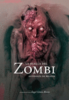 HUELLA DEL ZOMBI, LA (ANTOLOGIA DE RELATOS)