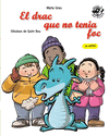 DRAC QUE NO TENIA FOC, EL (EN LLETRA MAJUSCULA I LLIGADA)