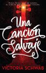 CANCIÓN SALVAJE I, UNA