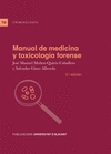 MANUAL DE MEDICINA Y TOXICOLOGÍA FORENSE