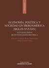 ECONOMÍA, POLITICA Y SOCIEDAD EN IBEROAMÉRICA (SIGLOS XVI-XIX)