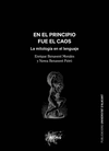 EN EL PRINCIPIO FUE EL CAOS. LA MITOLOGIA EN EL LENGUAJE