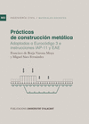 PRÁCTICAS DE CONSTRUCCIÓN METÁLICA