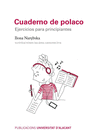CUADERNO DE POLACO ( EJERCICIOS PARA PRINCIPIANTES )