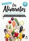 ALIMENTOS, LOS ( MEDICINA MILAGROSA )