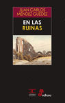 EN LAS RUINAS ( XXXIV PREMIO TIFLOS DE CUENTO )