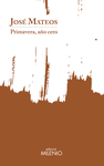 PRIMAVERA, AÑO CERO