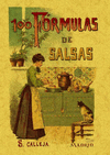 100 FÓRMULAS PARA PREPARAR SALSAS. RECETAS EXQUISITAS Y VARIADAS