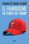 FRANQUISME EN TEMPS DE TRUMP, EL