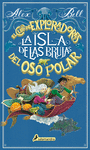 ISLA DE LAS BRUJAS, LA ( EL CLUB DE EXPLORADORES DEL OSO POLAR Nº 2 )