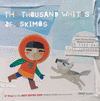 THOUSAND WHITES OF ESKIMOS, THE
