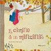 CAMINO DE LAS MANZANAS, EL