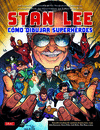 STAN LEE. CÓMO DIBUJAR SUPERHÉROES