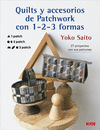 QUILTS Y ACCESORIOS DE PATCHWORK CON 1-2-3 FORMAS