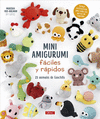 MINI AMIGURUMI FÁCILES Y RÁPIDOS